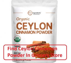 Find Ceylon Cinnamon Powder In Grocery Store