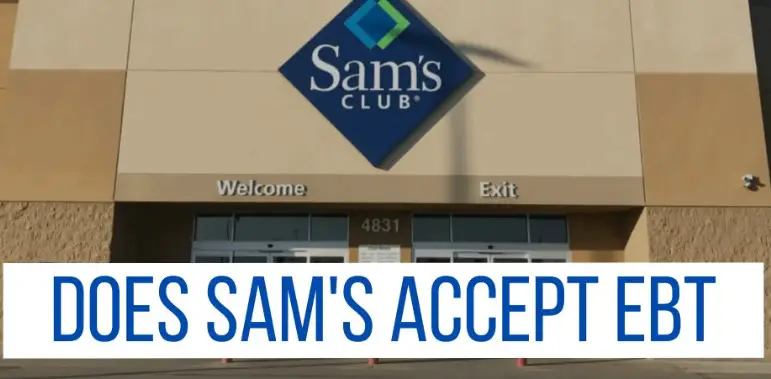 Does sam's accept food stamps