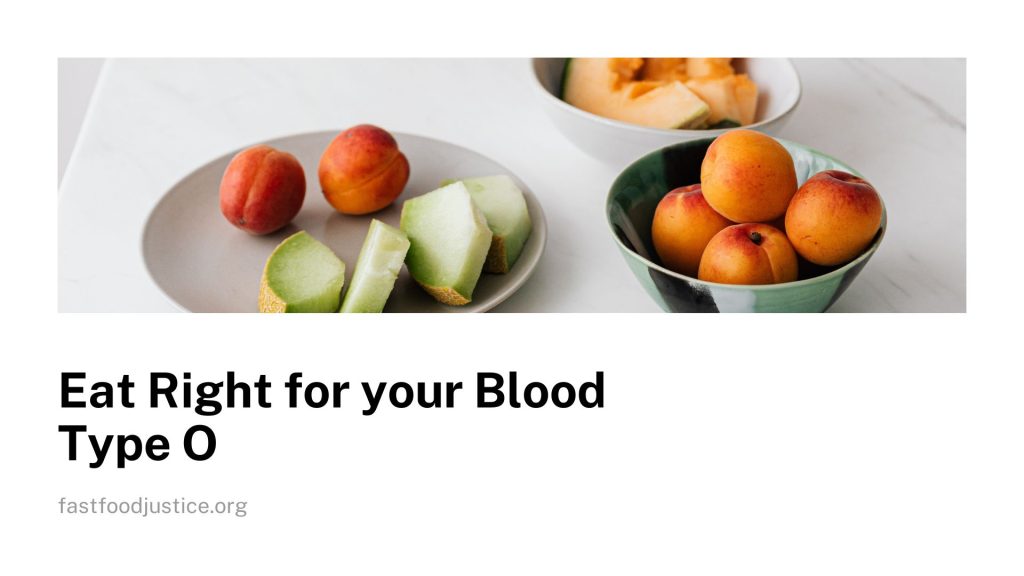 Eat Right for your Blood Type O